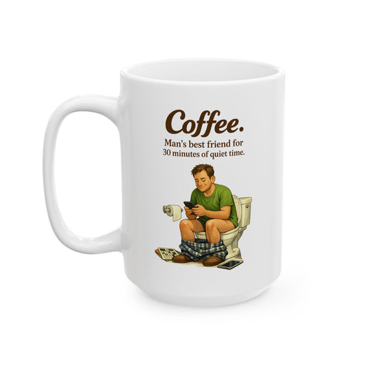 Coffee Is Man’s Best Friend | Funny Bathroom Humor Coffee Mug