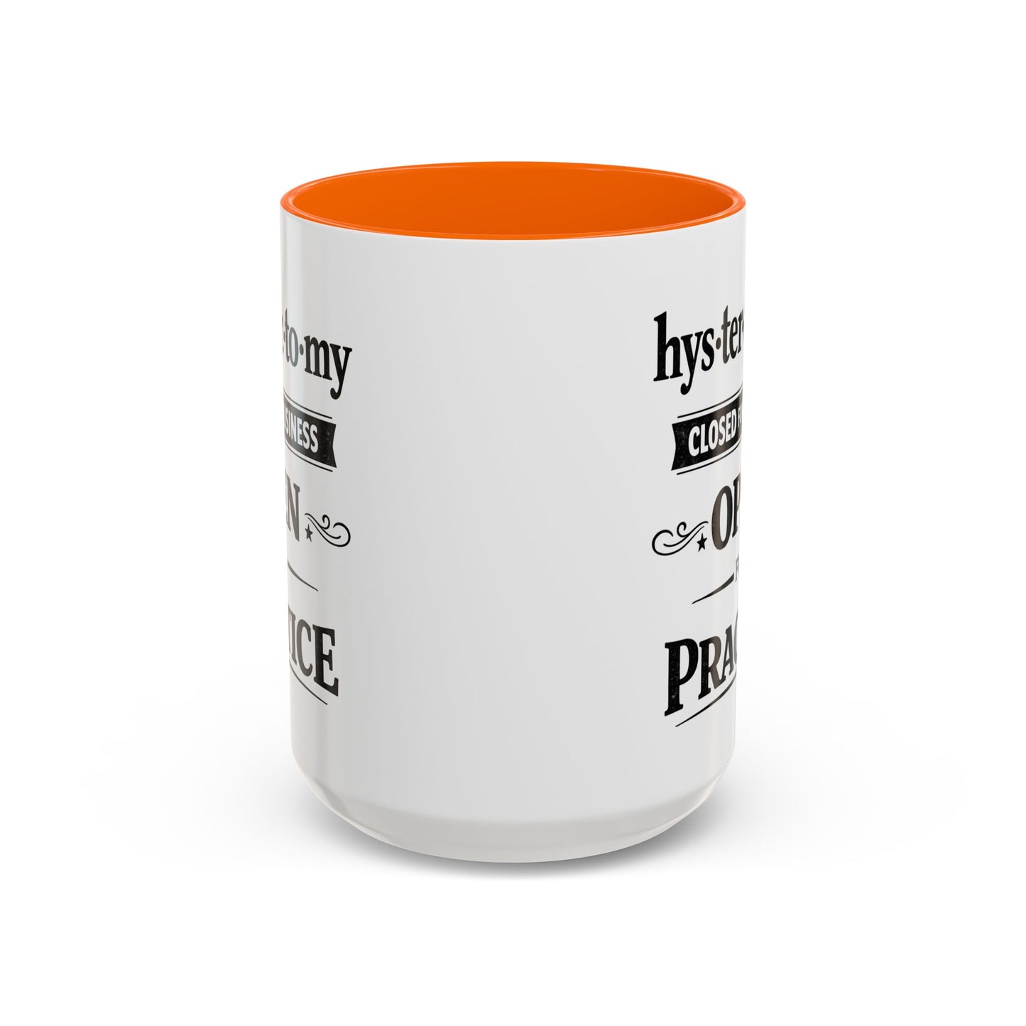 Hysterectomy Closed for Business Coffee Mug