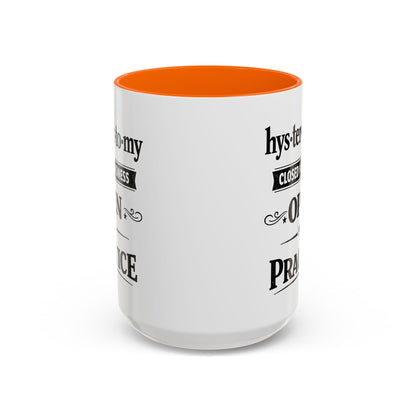 Hysterectomy Closed for Business Coffee Mug
