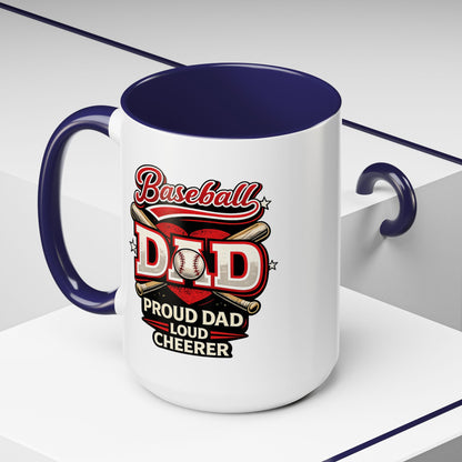 Proud Dad Loud Cheerer Baseball Coffee Mug