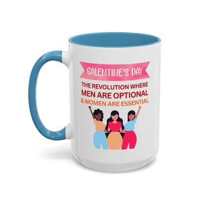 Galentine's Day Men Are Optional Coffee Mug