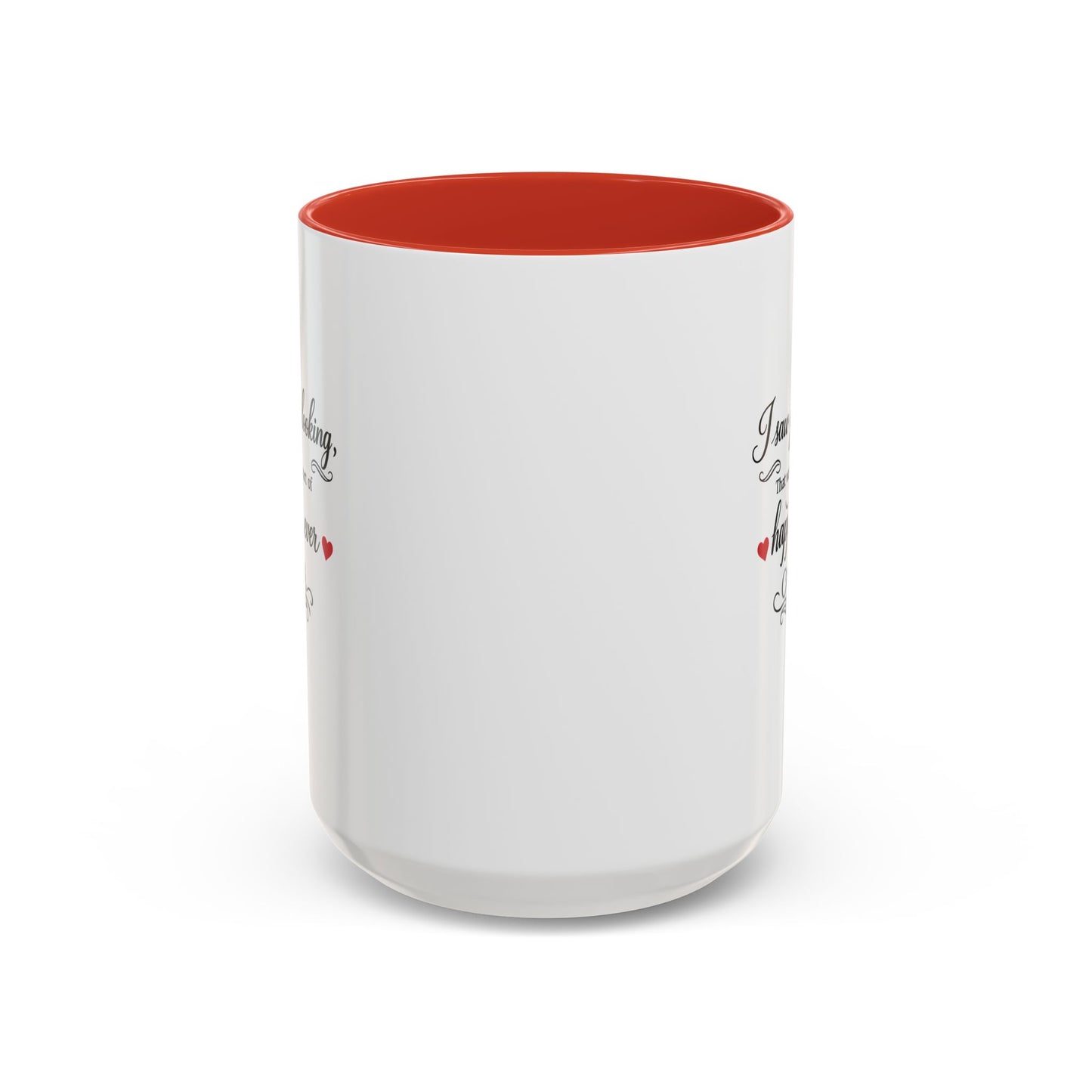 I Saw You Looking Coffee Mug Romantic Gift