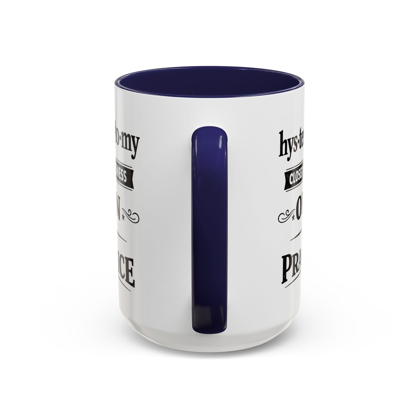 Hysterectomy Closed for Business Coffee Mug