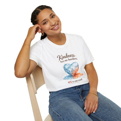 Kindness Has No Borders T Shirt