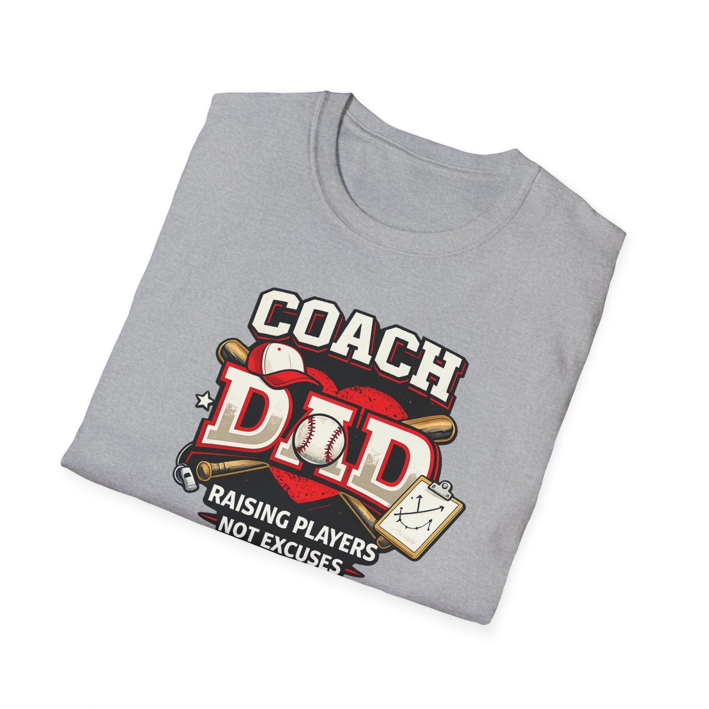 Raising Players Not Excuses Baseball Coach Dad T-Shirt
