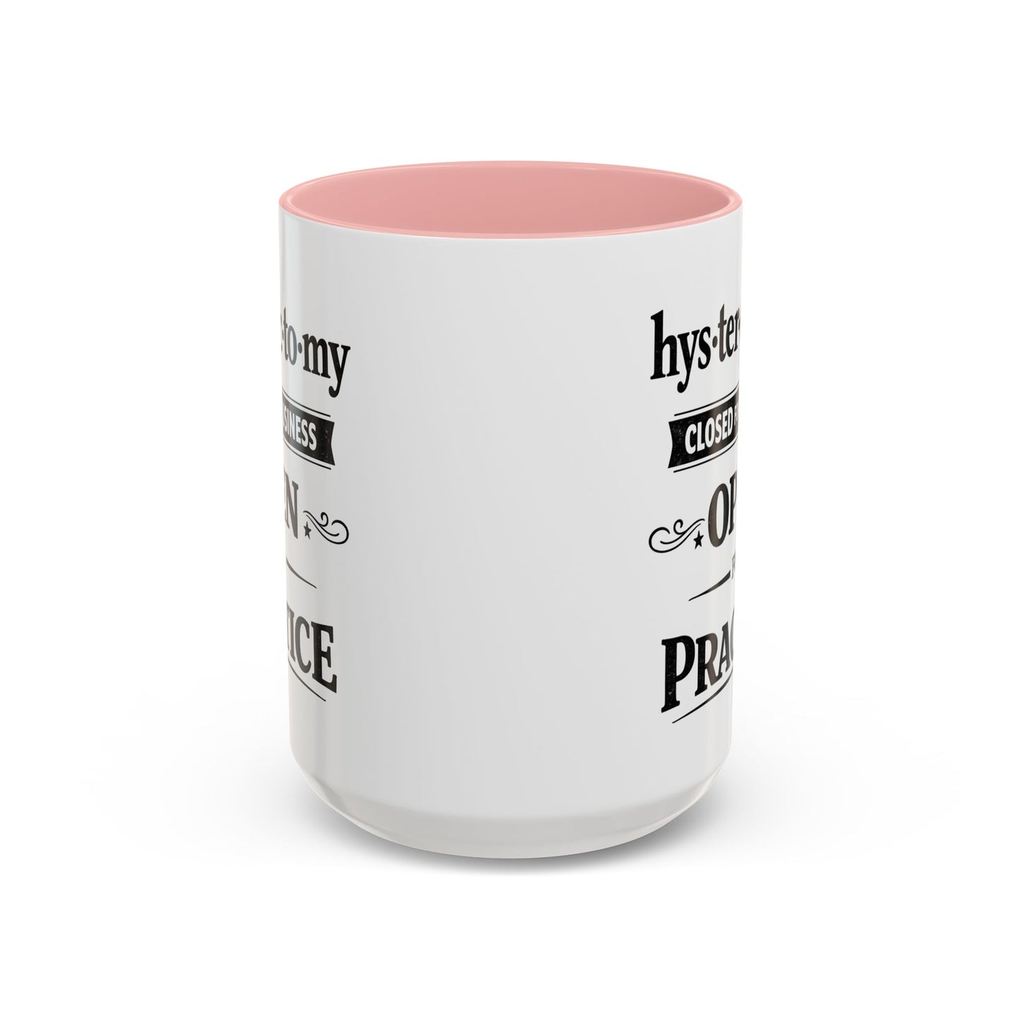 Hysterectomy Closed for Business Coffee Mug