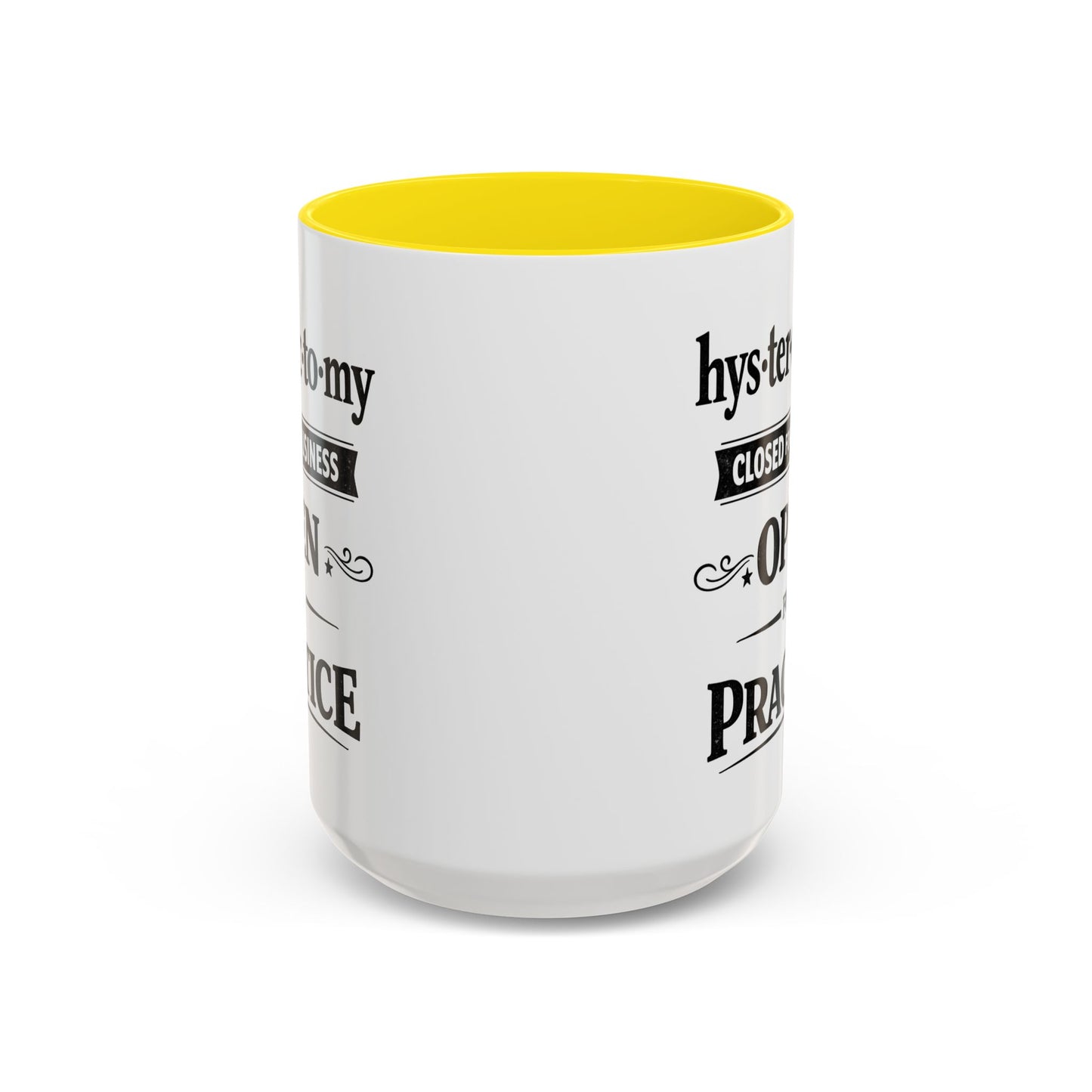 Hysterectomy Closed for Business Coffee Mug