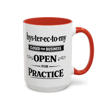 Hysterectomy Closed for Business Coffee Mug