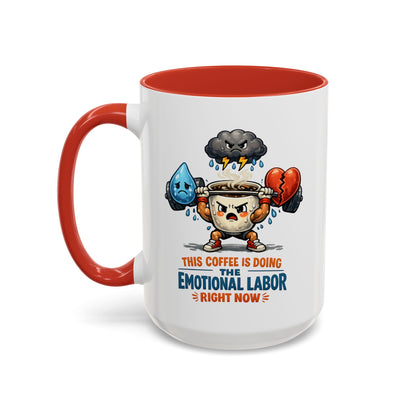 Emotional Labor Burned Out Coffee Mug