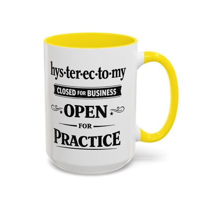 Hysterectomy Closed for Business Coffee Mug