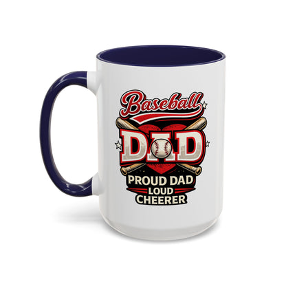 Proud Dad Loud Cheerer Baseball Coffee Mug