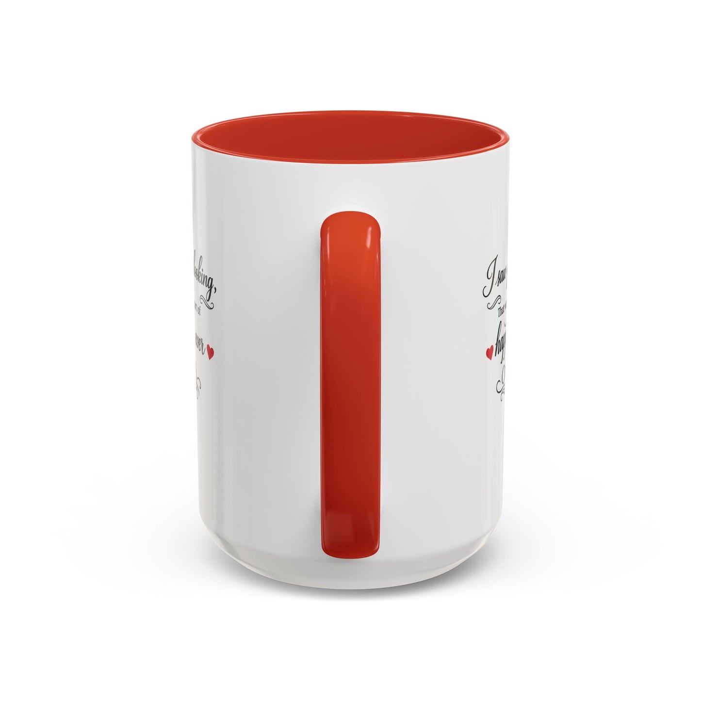 I Saw You Looking Coffee Mug Romantic Gift
