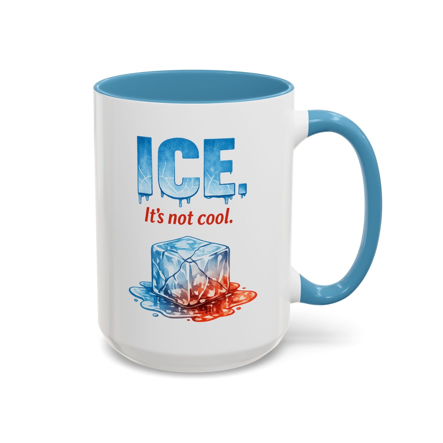 ICE Its Not Cool Protest Mug