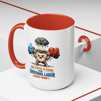 Emotional Labor Burned Out Coffee Mug