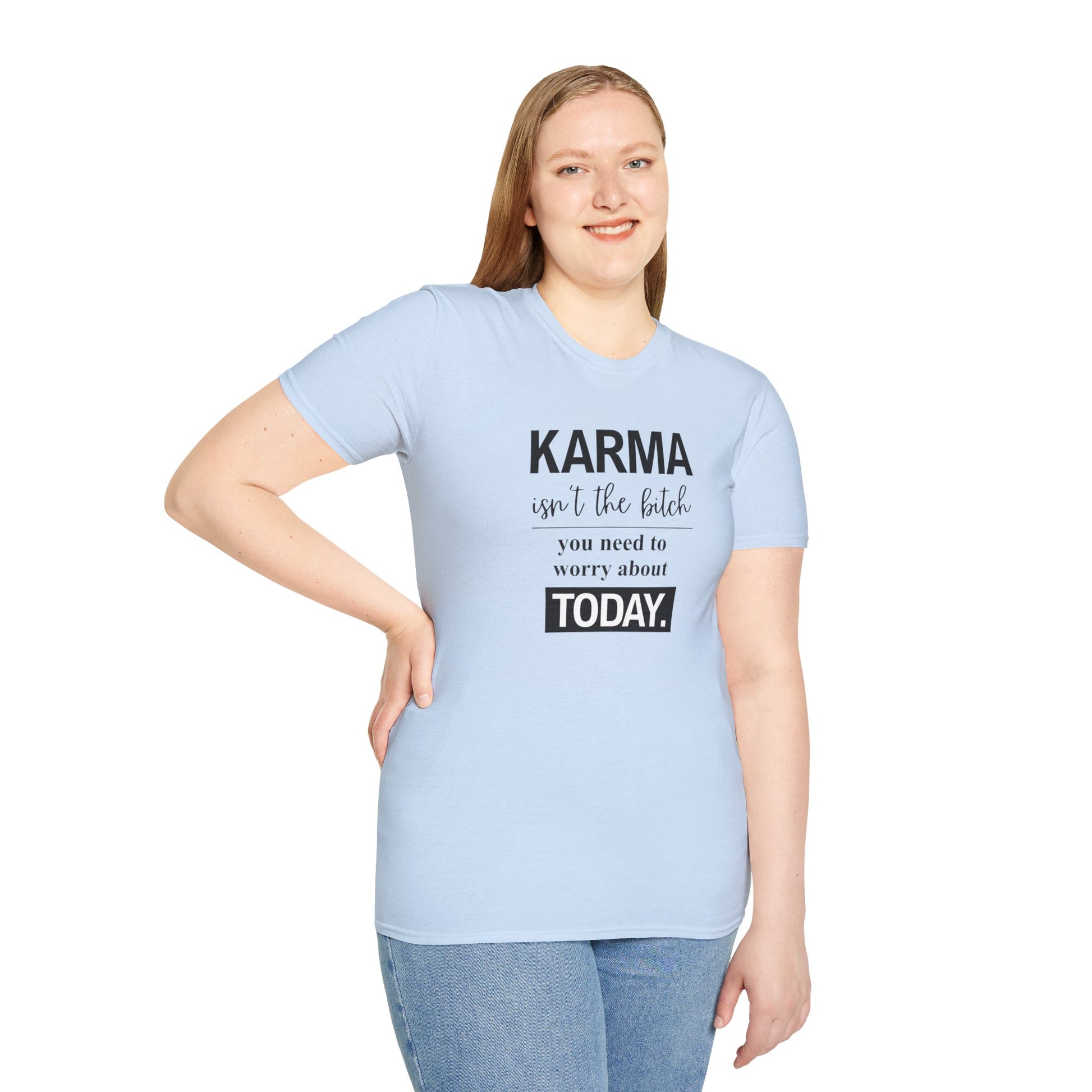 Woman modeling funny karma quote t-shirt with relaxed unisex fit
