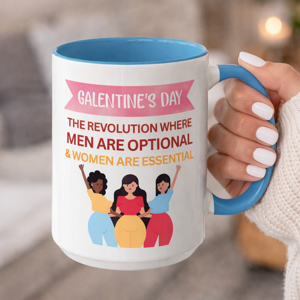 Galentine's Day Men Are Optional Coffee Mug
