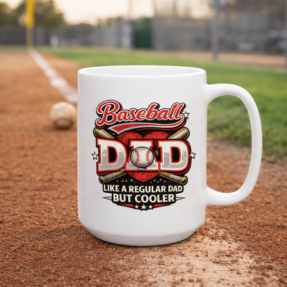 Baseball dad coffee mug with “Baseball Dad Like a Regular Dad But Cooler” design, held outdoors near a baseball field