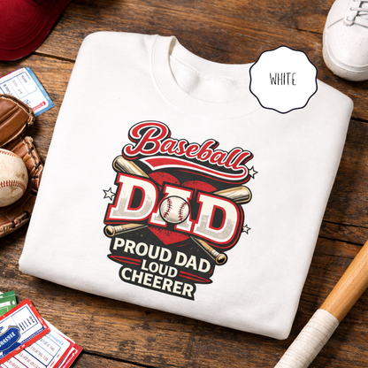 Proud Dad Loud Cheerer Baseball Dad Sweatshirt