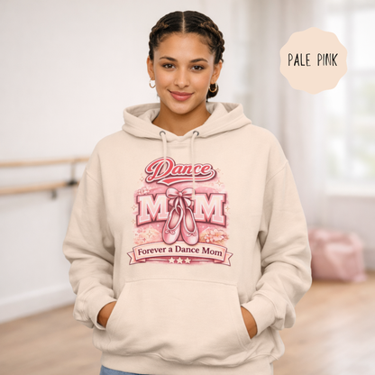 Dance mom hoodie worn by woman featuring illustrated ballet shoes and Forever a Dance Mom graphic