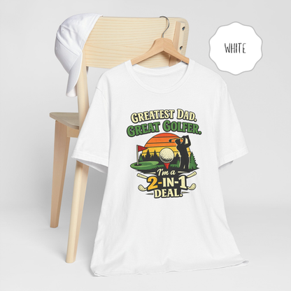 Golf Dad Shirt – Funny Golfer Dad T-Shirt “Greatest Dad Great Golfer” Gift