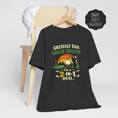 Golf Dad Shirt – Funny Golfer Dad T-Shirt “Greatest Dad Great Golfer” Gift