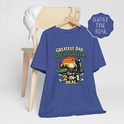 Golf Dad Shirt – Funny Golfer Dad T-Shirt “Greatest Dad Great Golfer” Gift