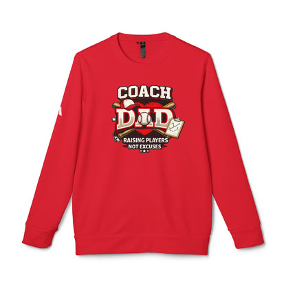 Baseball Coach Dad adidas® Sweatshirt – Raising Players Not Excuses | Coach Gift