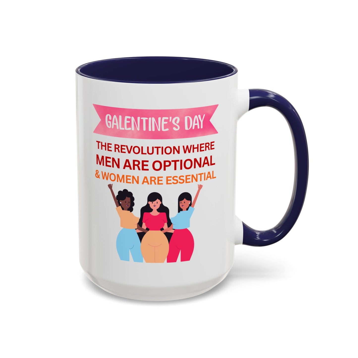 Galentine's Day Men Are Optional Coffee Mug