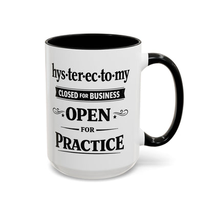 Hysterectomy Closed for Business Coffee Mug