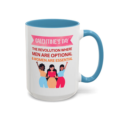 Galentine's Day Men Are Optional Coffee Mug
