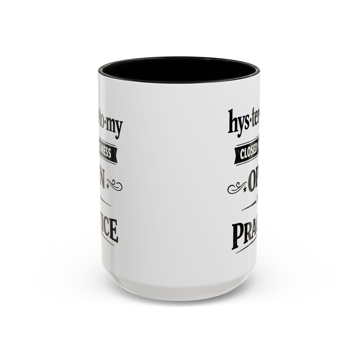 Hysterectomy Closed for Business Coffee Mug