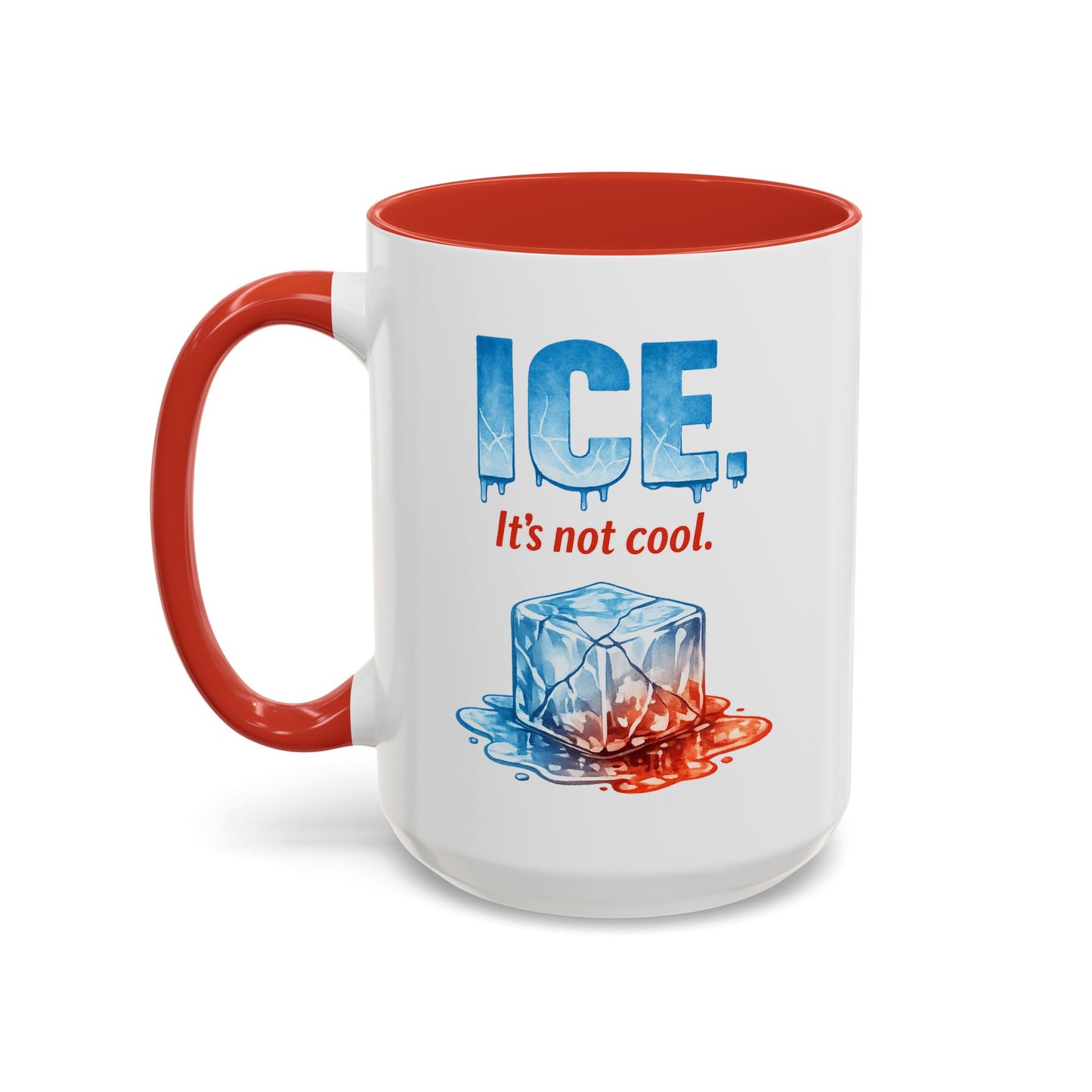 ICE Its Not Cool Protest Mug