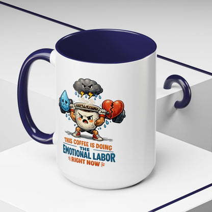 Emotional Labor Burned Out Coffee Mug