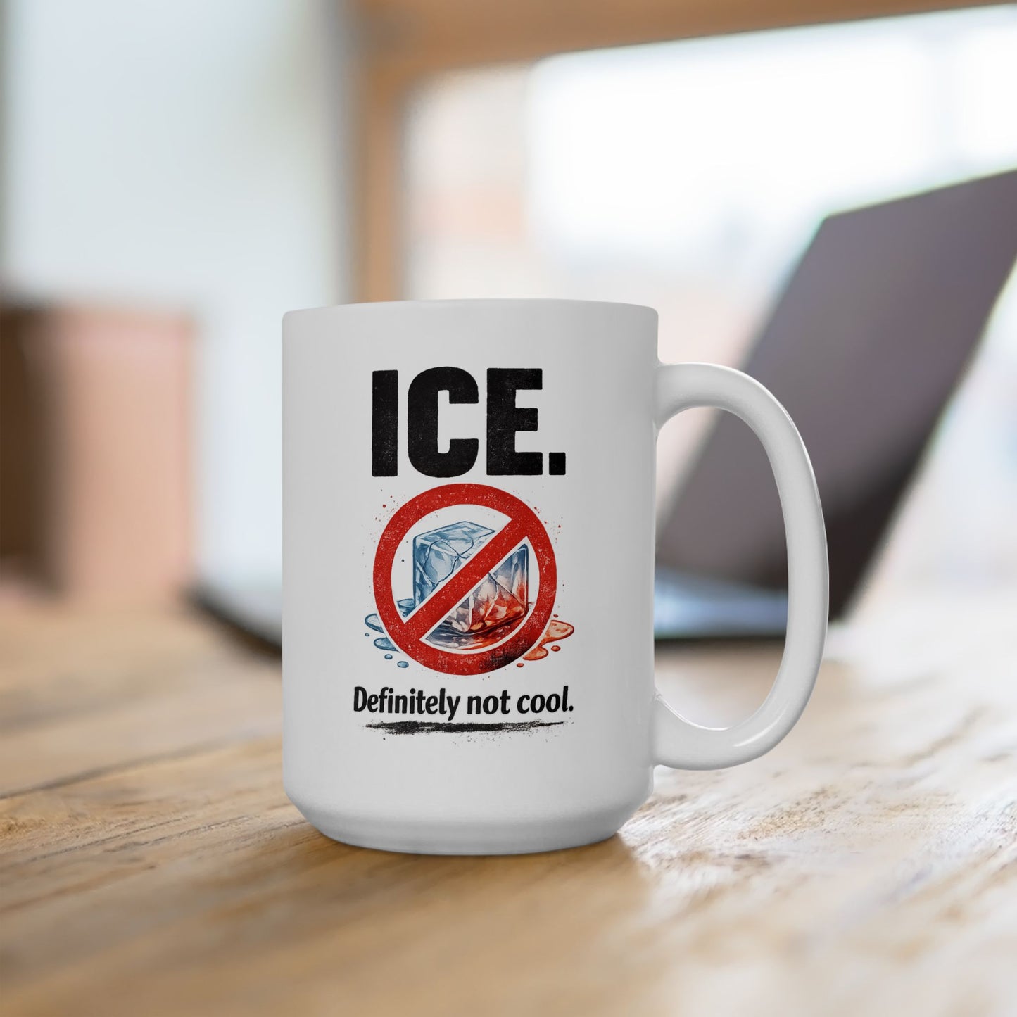 ICE Definitely Not Cool Coffee Mug