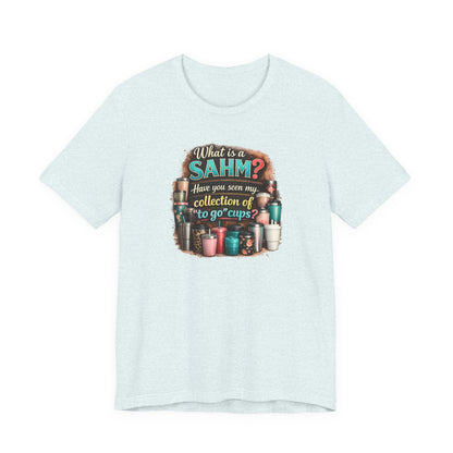 Funny SAHM Drinks To Go T-Shirt | Stay At Home Mom Shirt
