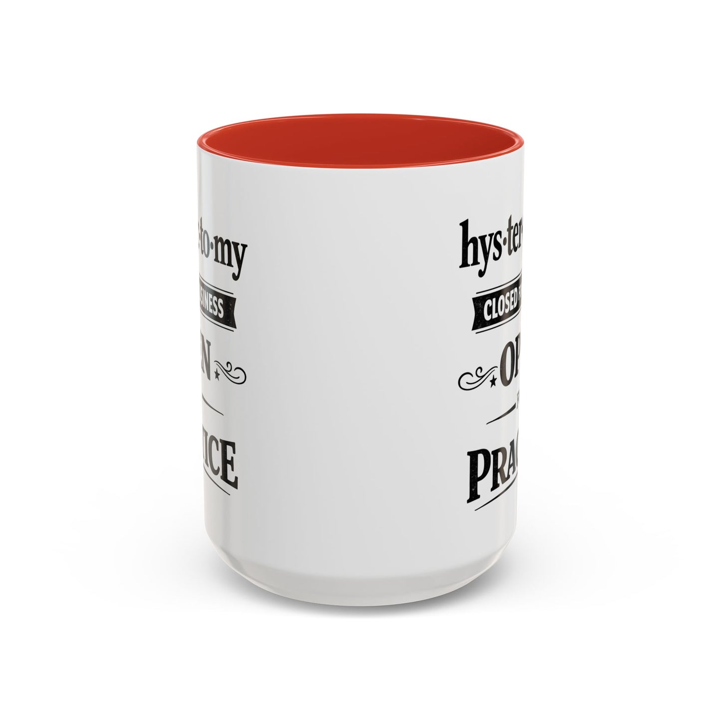 Hysterectomy Closed for Business Coffee Mug