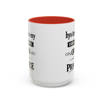 Hysterectomy Closed for Business Coffee Mug