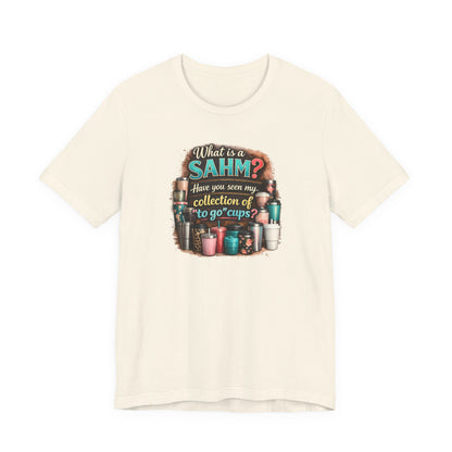 Funny SAHM Drinks To Go T-Shirt | Stay At Home Mom Shirt
