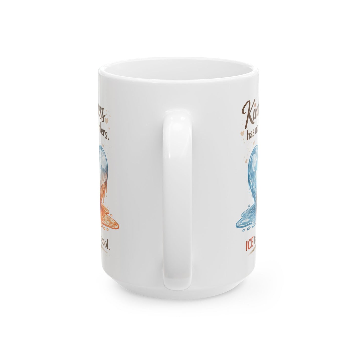 Kindness Has No Borders Coffee Mug