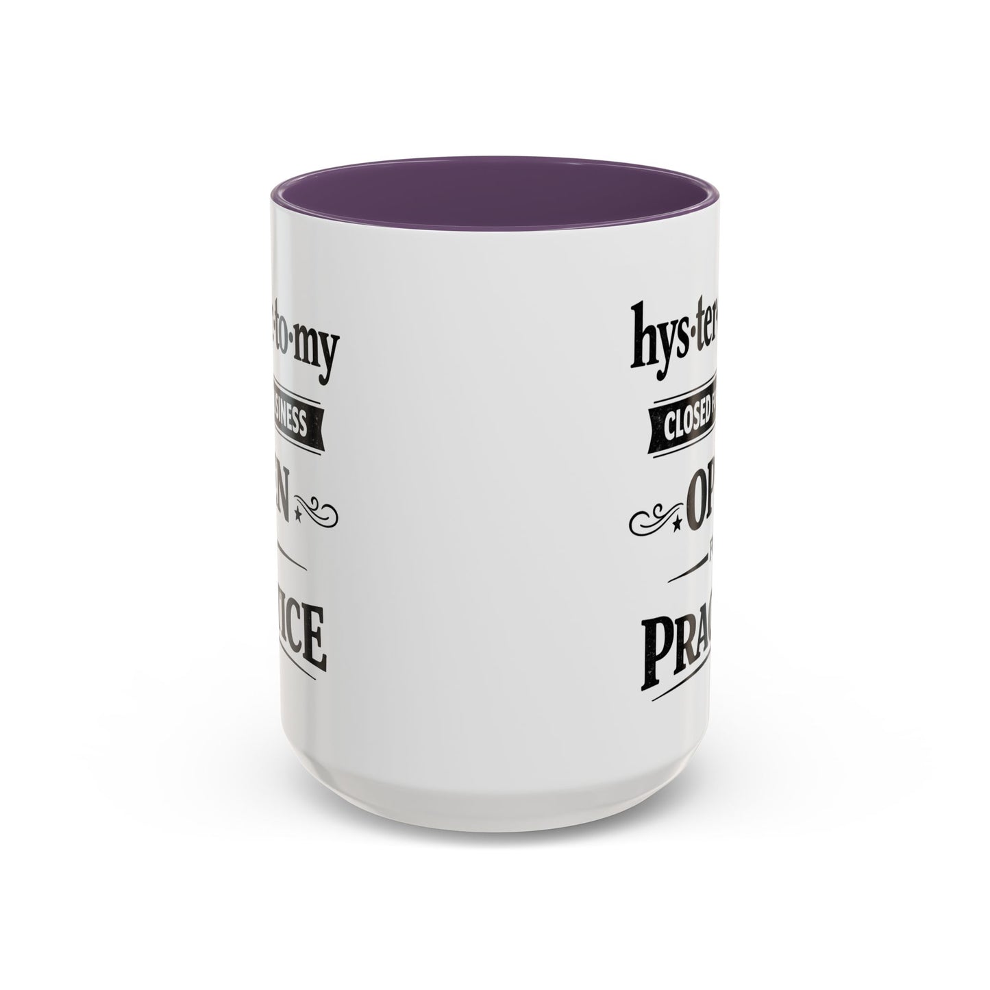 Hysterectomy Closed for Business Coffee Mug