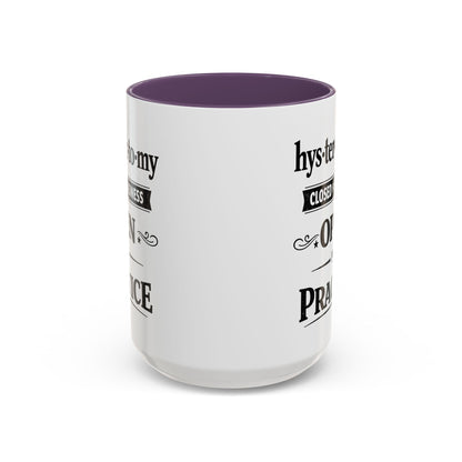 Hysterectomy Closed for Business Coffee Mug